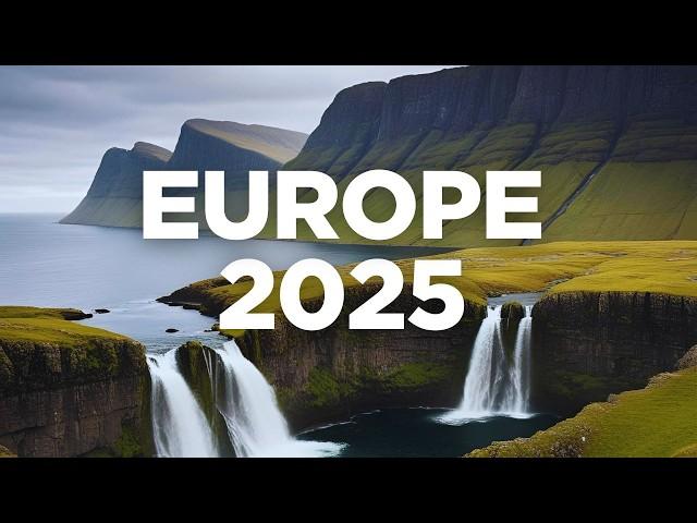Most Beautiful Places to Visit in Europe in 2025