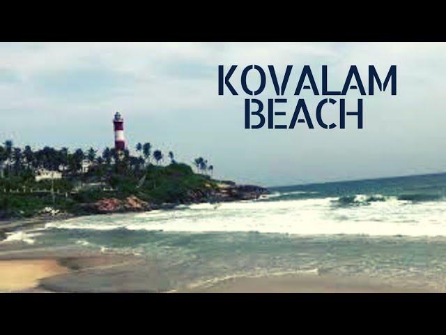 Kovalam Beach | Mallu Trips & Cooks  |