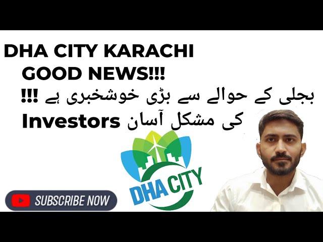 GOOD NEWS FOR DHA INVESTOTRS | DHA CITY KARACHI