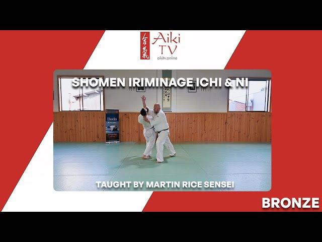 Shomen Iriminage Ichi & Ni - Beginner