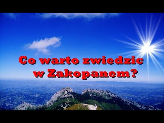 Co warto zobaczyć w Zakopanem i okolicach? cz.1 | TOP 10