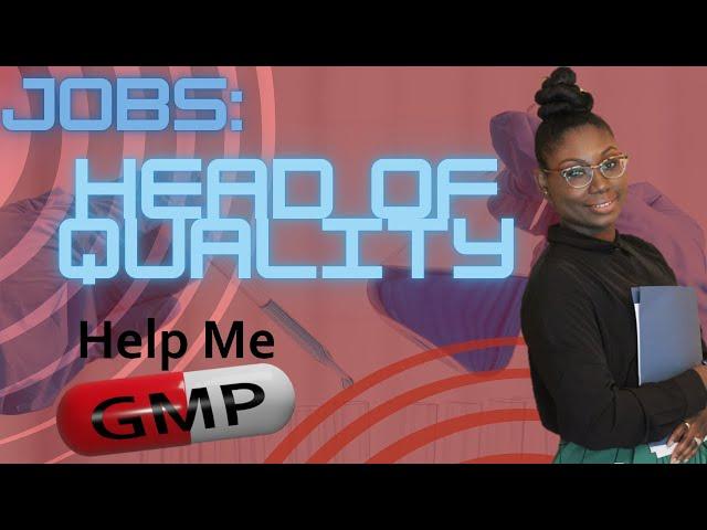 Head of Quality Role in GMP | Key Responsibilities & Pharma Compliance Explained @HelpMeGMP