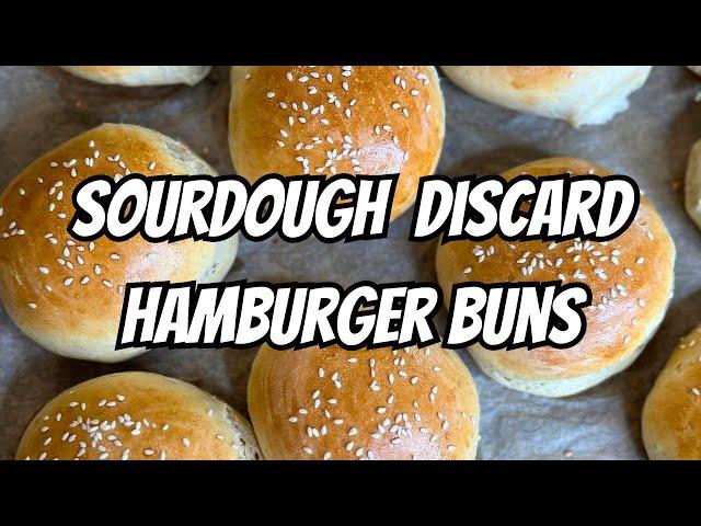 Easy Sourdough Discard Hamburger Buns