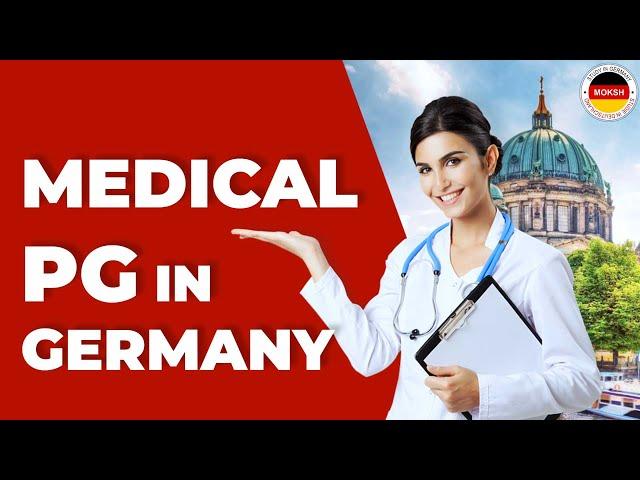 Medical PG in Germany | MOKSH Germany