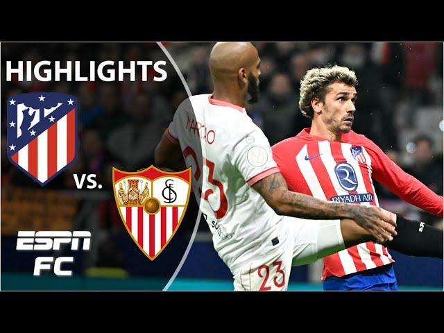  LATE WINNER & VAR DRAMA!  Atletico Madrid vs. Sevilla | Copa Del Rey Highlights | ESPN FC