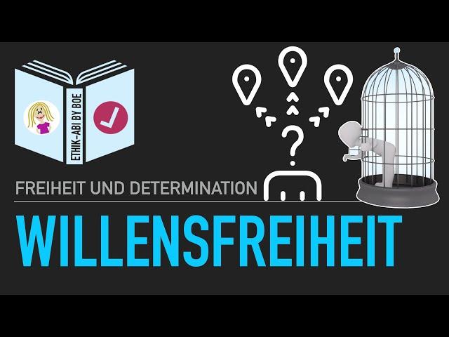 Was ist Willensfreiheit?