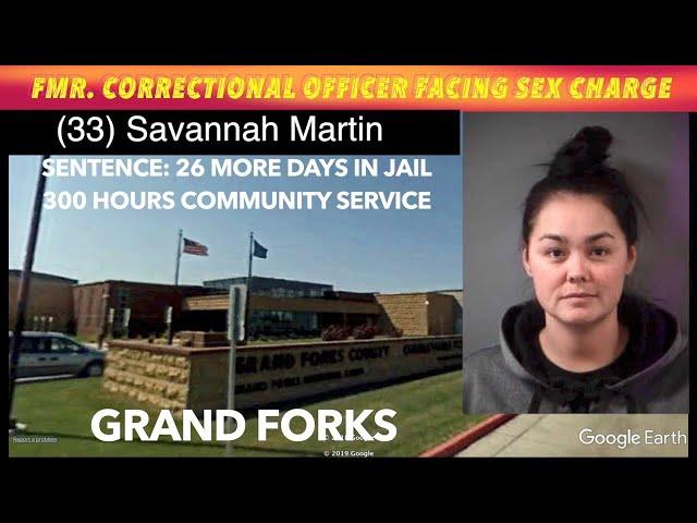 Former Grand Forks Corrections Officer Sentenced For Sex Acts With Inmate & Delivery Of THC