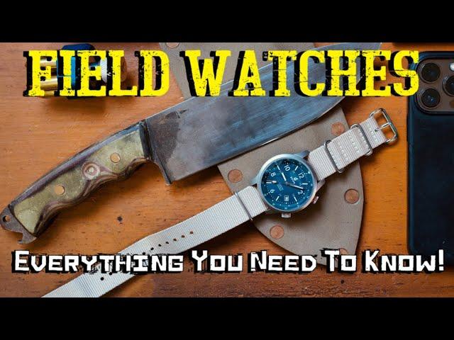 Field Watches: Everything You Need To Know!