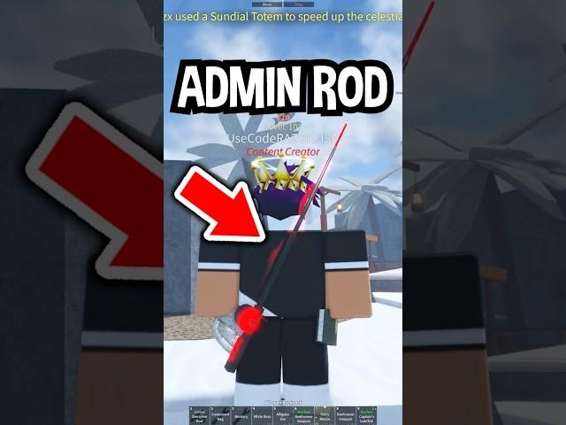 SECRET ADMIN ROD in Roblox Fisch..