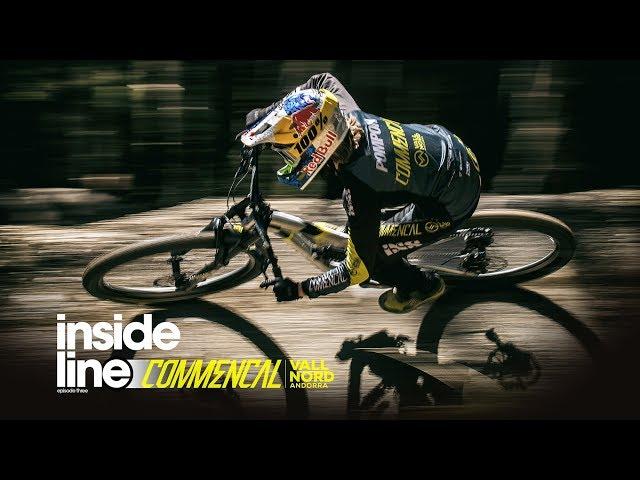 INSIDE LINE - Episode Three - COMMENCAL/VALLNORD