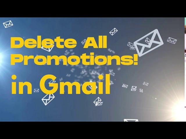 Gmail - Delete all promotions email from Gmail promotions tab