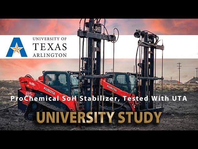 ProChemical Soil Stabilization - University Study