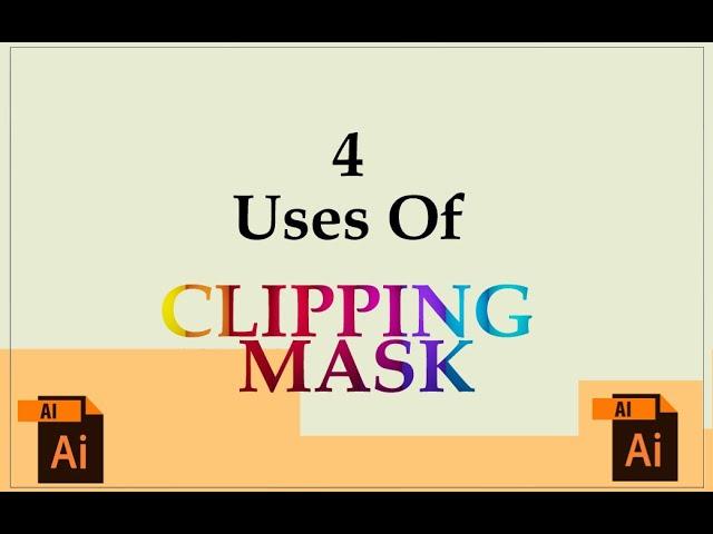 4 Illustrator Clipping Mask Uses You Need To Know I Azeenbasics