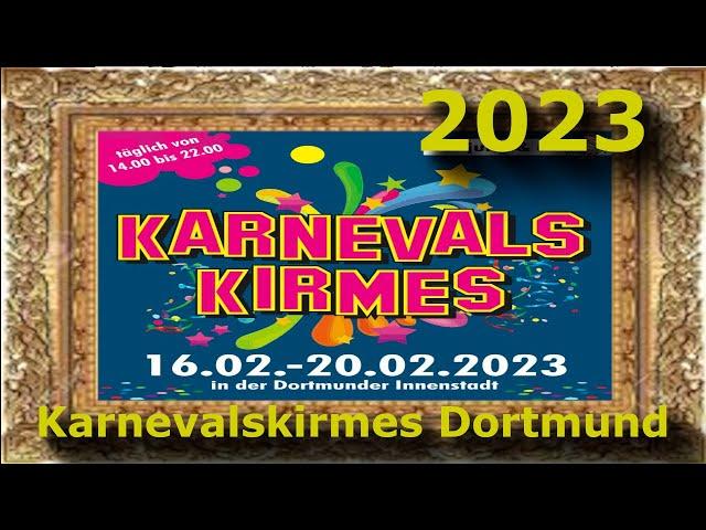 Karnevalskirmes Dortmund | Unsere zweite Kirmes 2023 | Rundgang mit vielen Impressionen