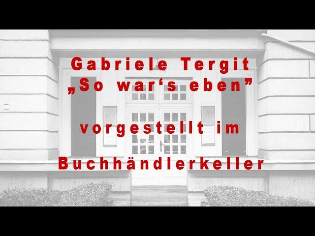 Gabriele Tergit „So wars’s eben”