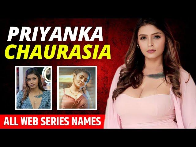 Priyanka Chaurasia Web Series List | Full Web Series List | OTT Masala