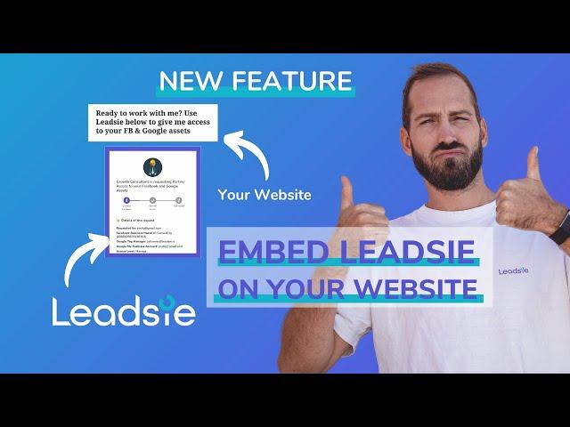 Leadsie Feature Update: Embed Leadsie into your website