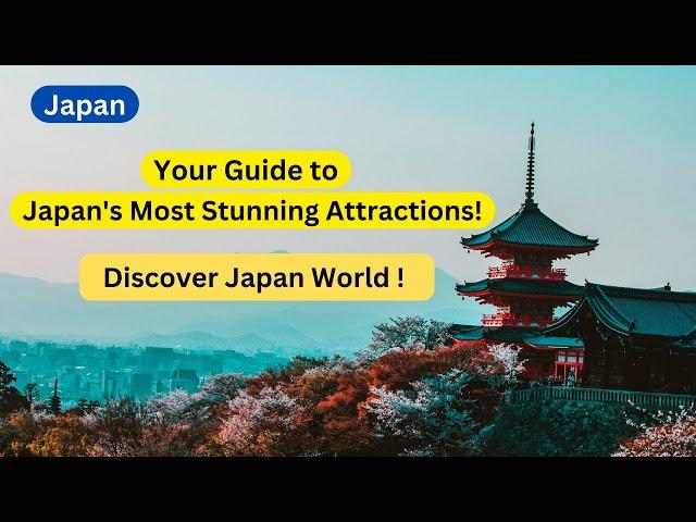 Best Places to Visit in Japan : Travel Guide