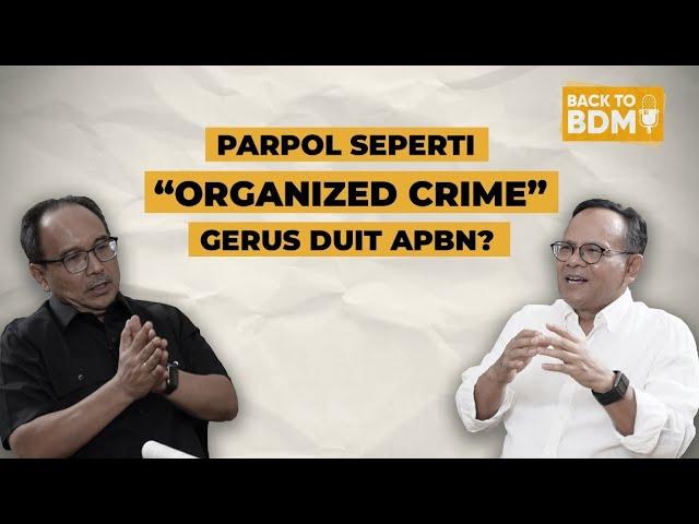 DEMOKRASI DI INDONESIA TAK TUMBUH KARENA BUDAYA FEODALIME BERAKAR DI NEGERI INI- BACK TO BDM EPS 28