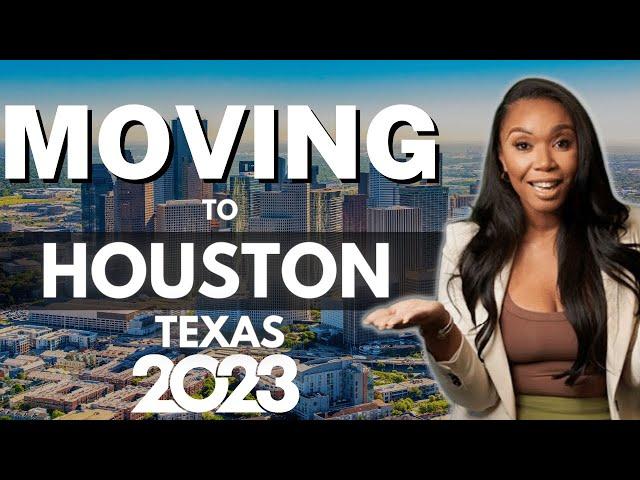 6 Steps To Moving To Houston Texas In 2023!