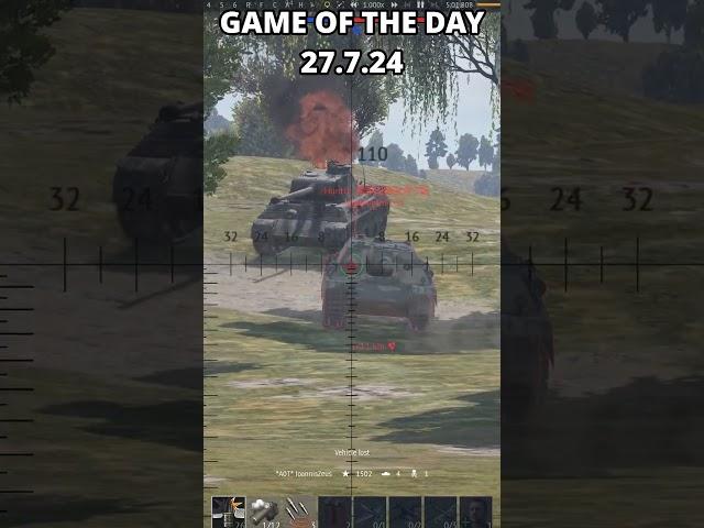 GAME OF THE DAY 27.7.24 #warthunder #tanks