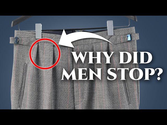 Why Did Men Stop Wearing Pleated Pants (Trousers)?