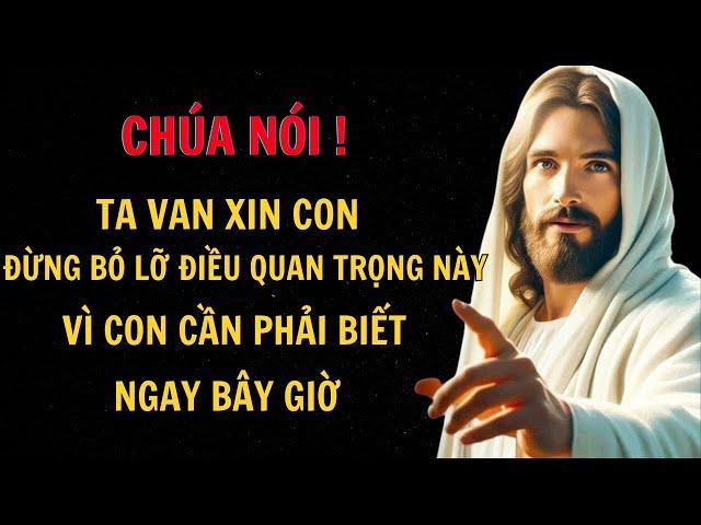 Đức Chúa Trời phán: CON PHẢI BIẾT BÍ MẬT NÀY NGAY BÂY GIỜ....~ Thông Điệp Từ Chúa