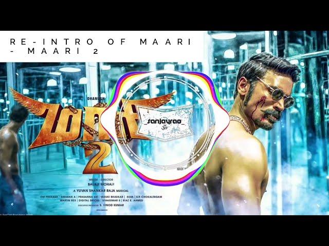 Re-Intro of Maari - Maari 2 | Original Background Score | Yuvan Shankar Raja | Danush