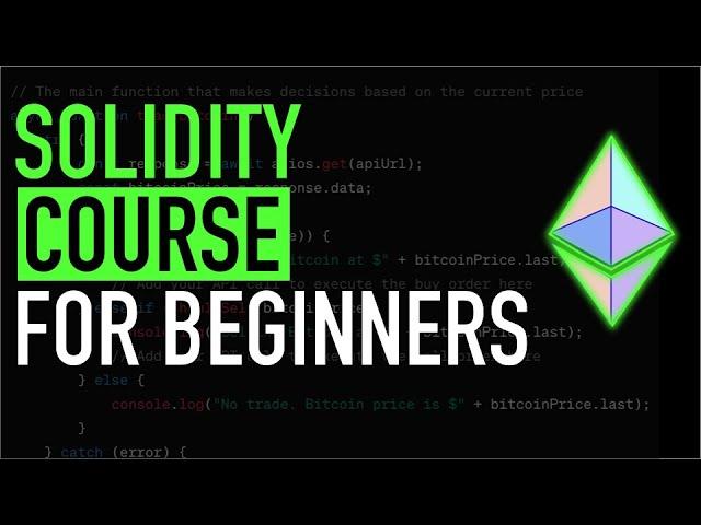  Full Solidity Course For Complete Beginners