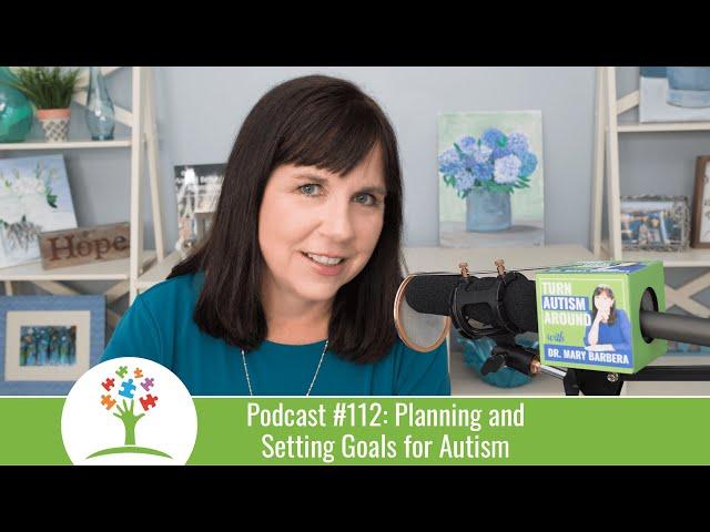 Planning and Setting Goals for Autism