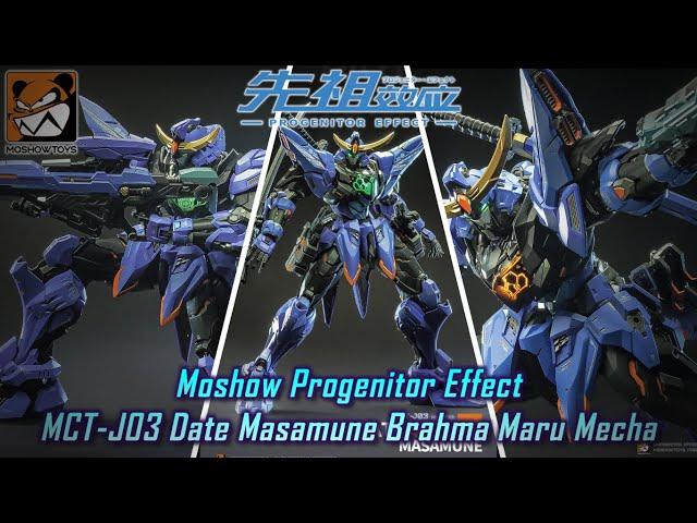 Moshow Progenitor Effect MCT-J03 Date Masamune Brahma Maru Mecha