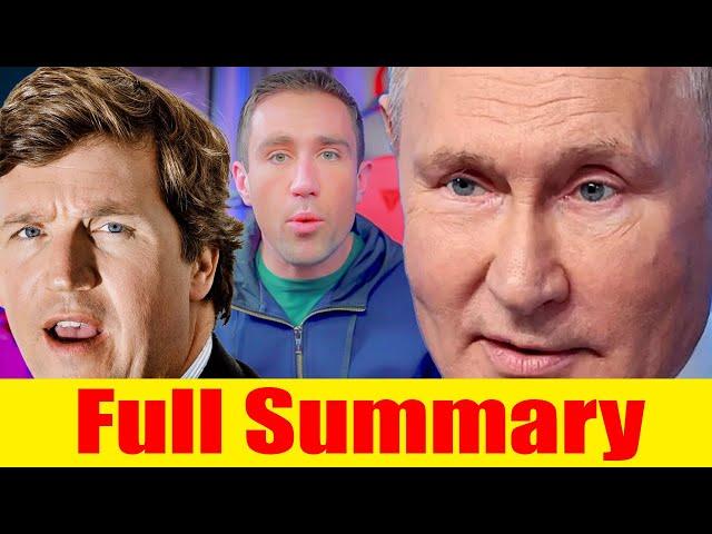 Tucker Carlson Interviews Putin [Full Summary]