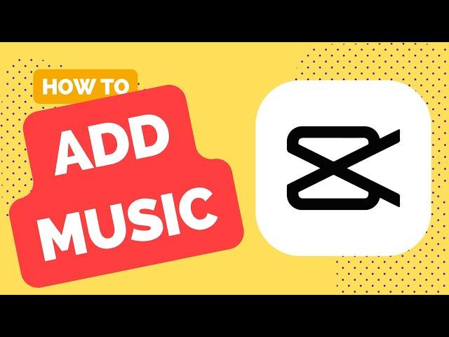 CapCut: How to Add Music From Spotify or Youtube