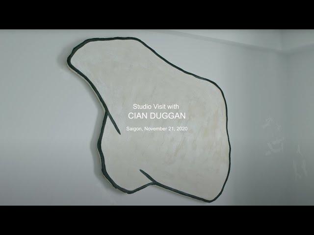 Studio Visit with Cian Duggan - The Nguyen Art Foundation (21 Nov 2019, Saigon, Vietnam)