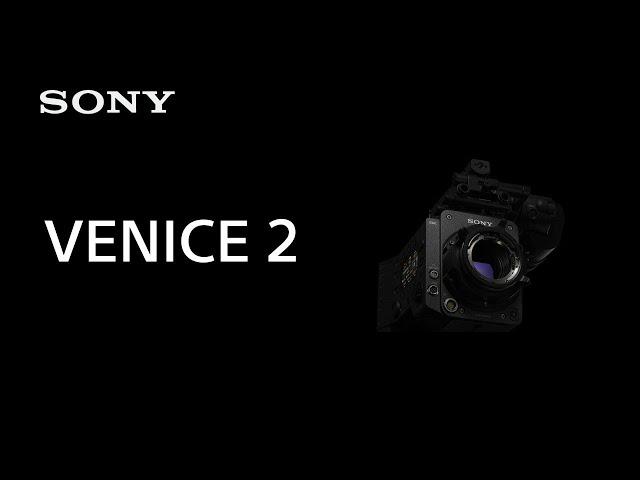 Product Feature of VENICE 2 | Sony | CineAlta [Subtitle available in 21 languages]