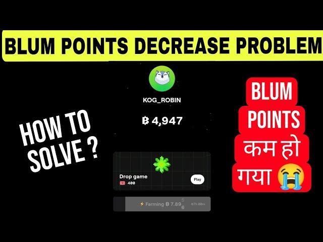 Blun Points Decrease Problem Today | Blum Points Problem | How To Increase Blum Point Again ?