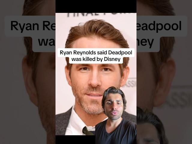 Ryan Reynolds said Deadpool was ended by Disney