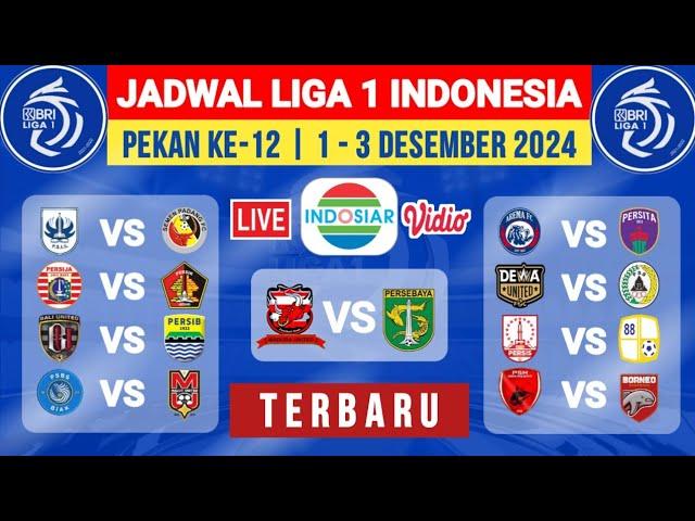 Jadwal Liga 1 Pekan ke 12 - Jadwal Liga 1 2024/2025 Paling Terbaru Hari ini