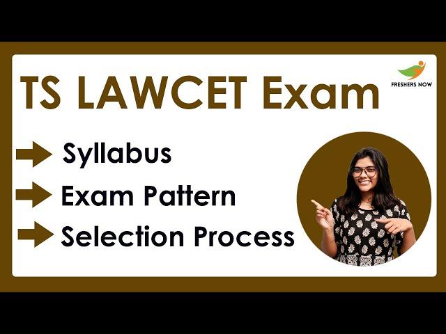 TS LAWCET Syllabus 2022-2023 and Exam Pattern