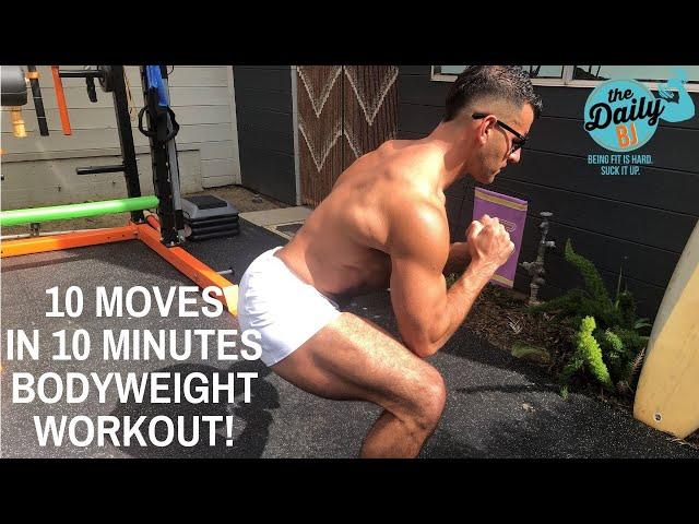 10 MOVES IN 10 MINUTES BODYWEIGHT WORKOUT! | BJ Gaddour Men's Health MetaShred Circuit