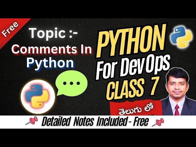 DAY 7 || COMMENTS IN PYTHON || KK FUNDA || PRASANTH REDDY