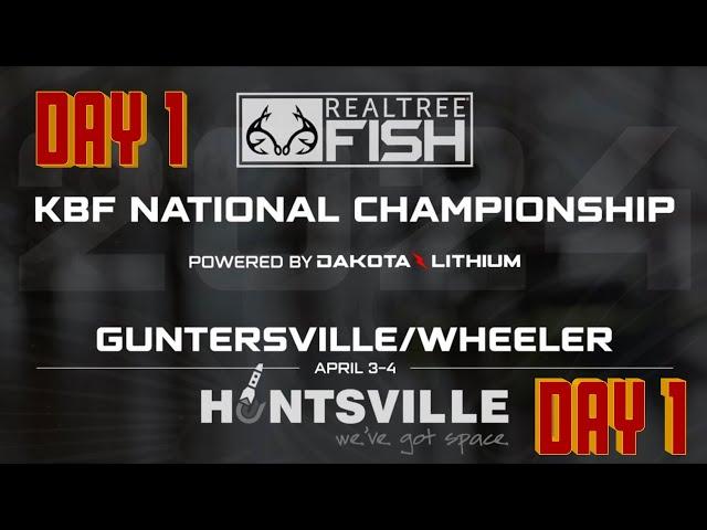 KBF NATIONAL CHAMPIONSHIP 2024 / DAY 1 / Guntersville Lake