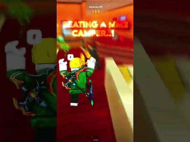 Beating A Camper In Mm2..!  #shorts