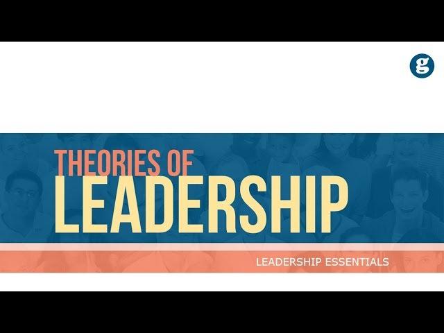 Theories of Leadership