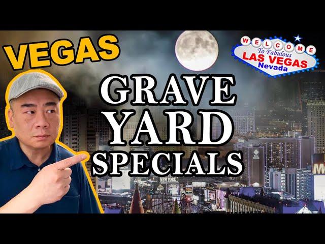 Graveyard Specials! Las Vegas