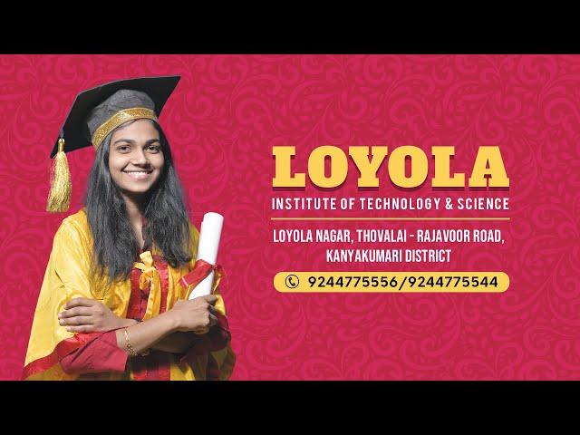 Loyola Institute of Technology & Science | Kanyakumari District | Engineering College