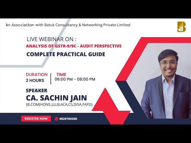 Webinar - GSTR-9/9C | Complete Analysis from GST Audit Point