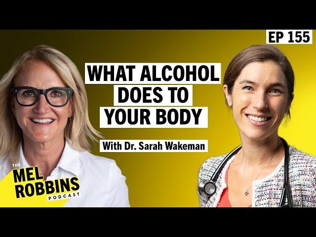 What Alcohol Does to Your Body: Harvard’s Dr. Sarah Wakeman With the Medical Facts You Need to Know