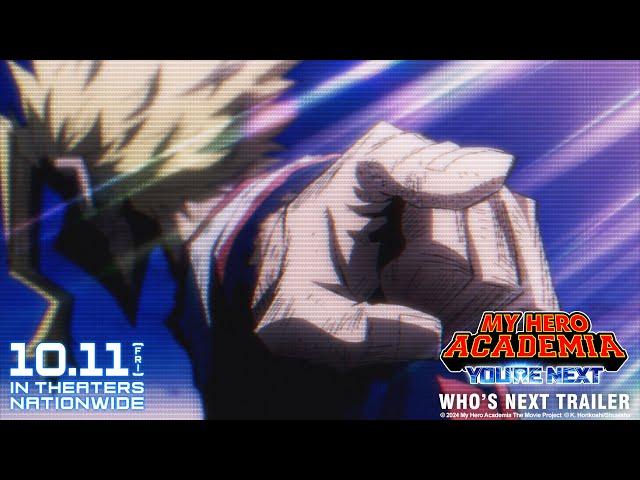 My Hero Academia: You're Next Official English Subtitled Trailer "Who's Next"