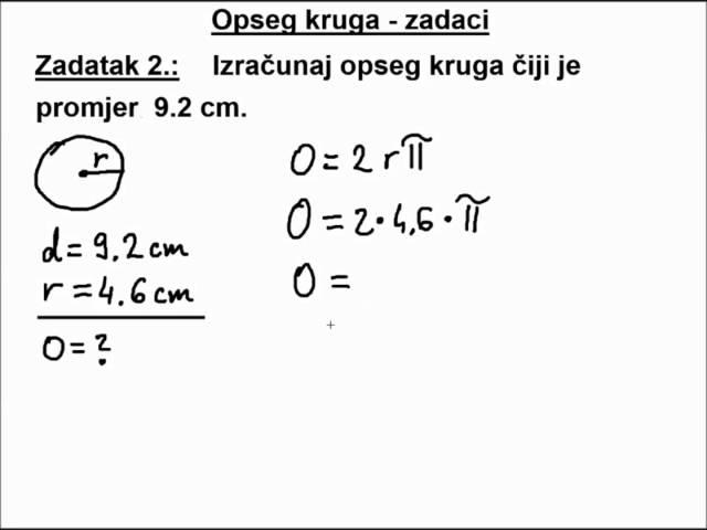 Računamo opseg kruga ako je zadan dijametar/promjer  | Opseg kruga -  ZADATAK 2.